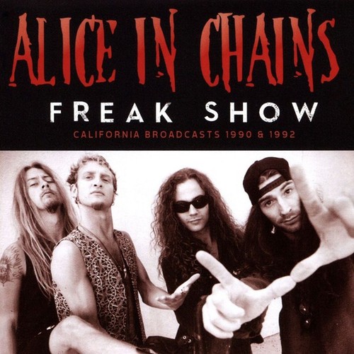 Alice chains freak - alice, in