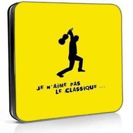 Aime pas le classique - je,