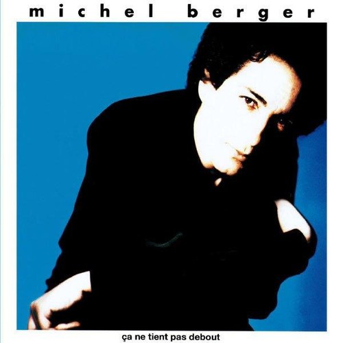 Michel berger ça ne - berger,